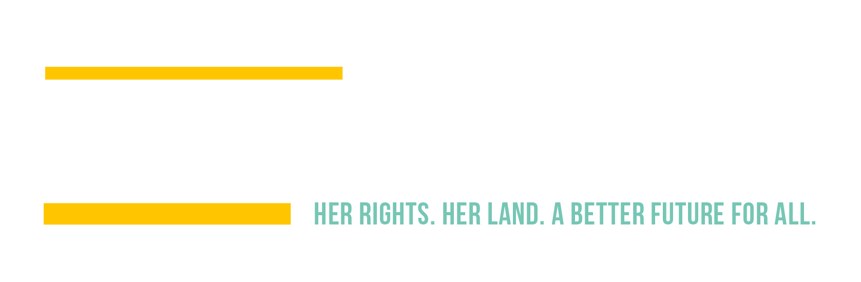 Stand for Her Land Campaign